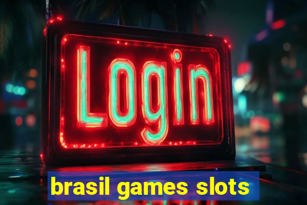 brasil games slots