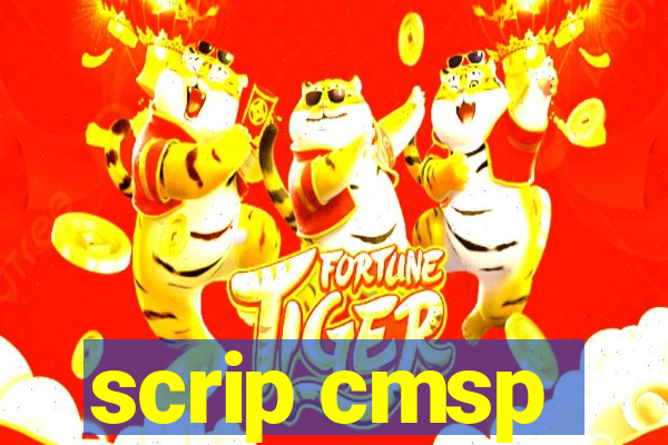 scrip cmsp