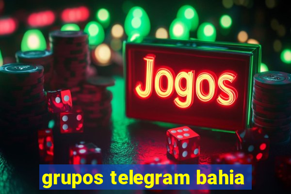 grupos telegram bahia