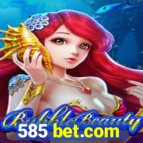 585 bet.com