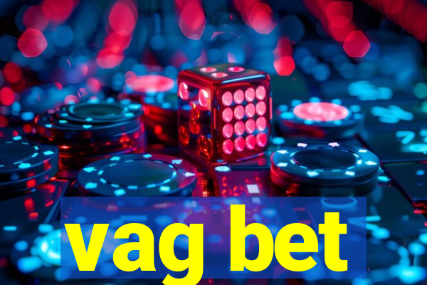 vag bet