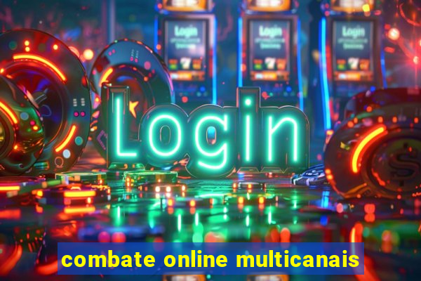 combate online multicanais