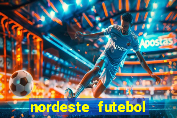 nordeste futebol net vip