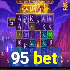 95 bet