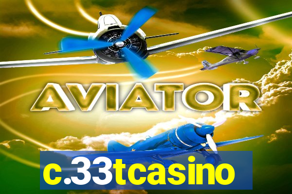 c.33tcasino