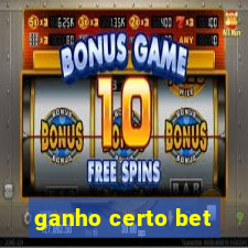 ganho certo bet