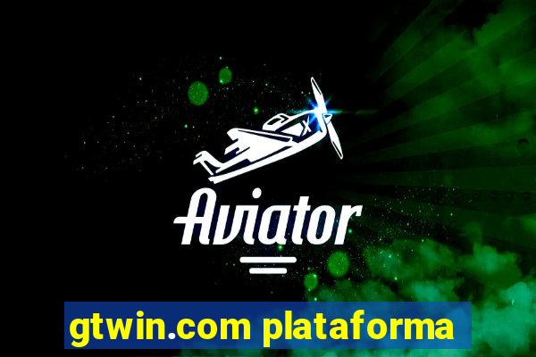 gtwin.com plataforma