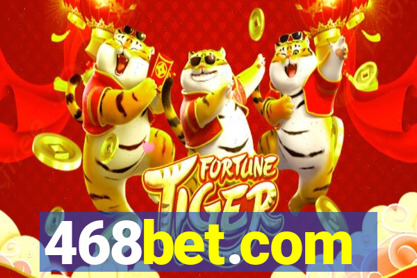 468bet.com