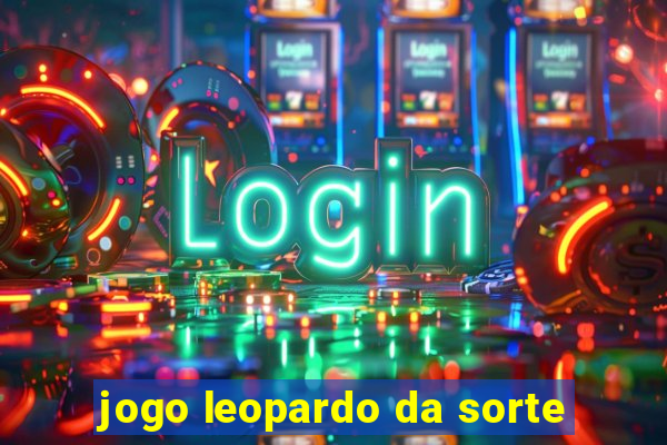 jogo leopardo da sorte