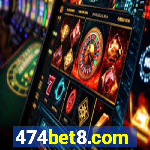 474bet8.com