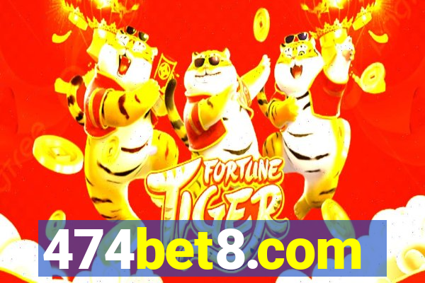 474bet8.com