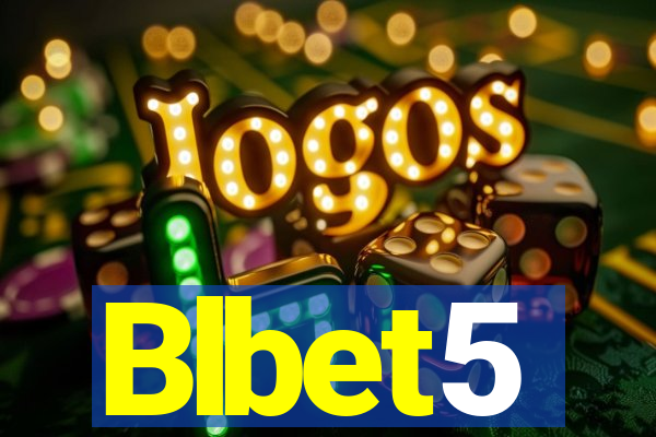 Blbet5