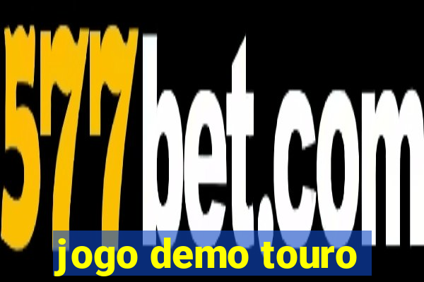 jogo demo touro