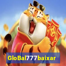 GloBal777baixar