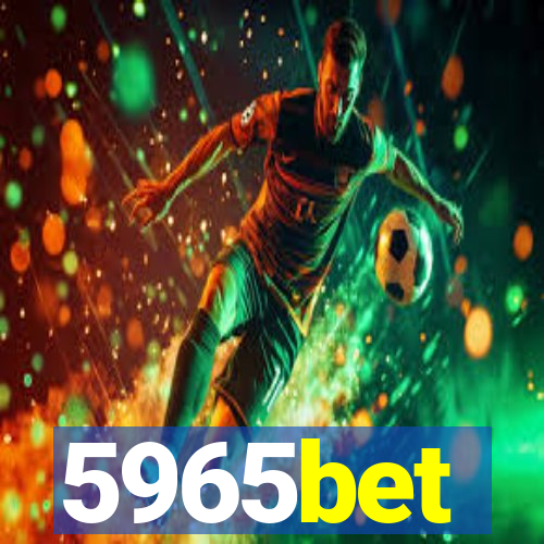 5965bet