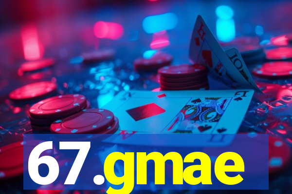 67.gmae