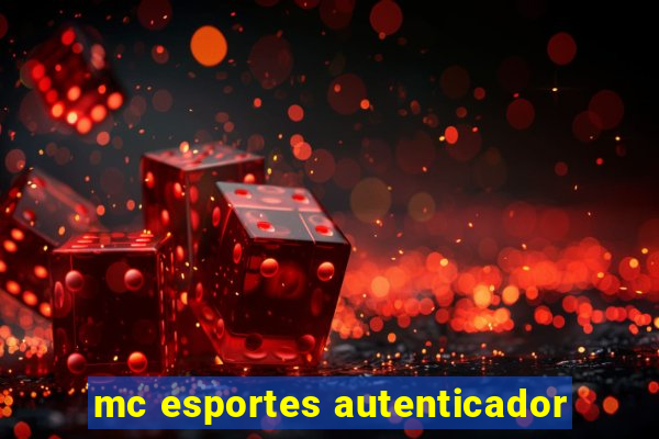 mc esportes autenticador