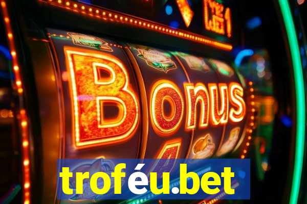 troféu.bet