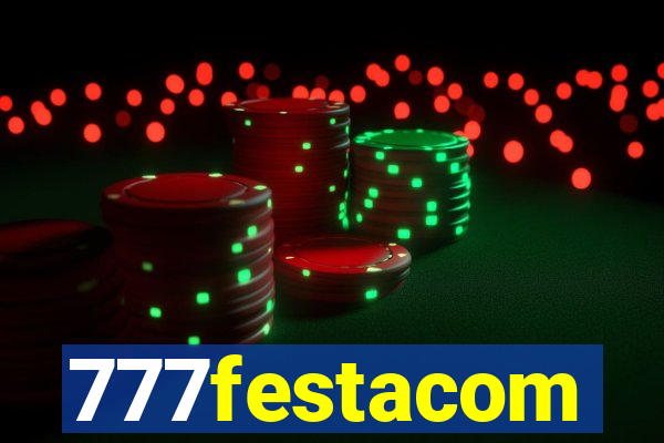 777festacom