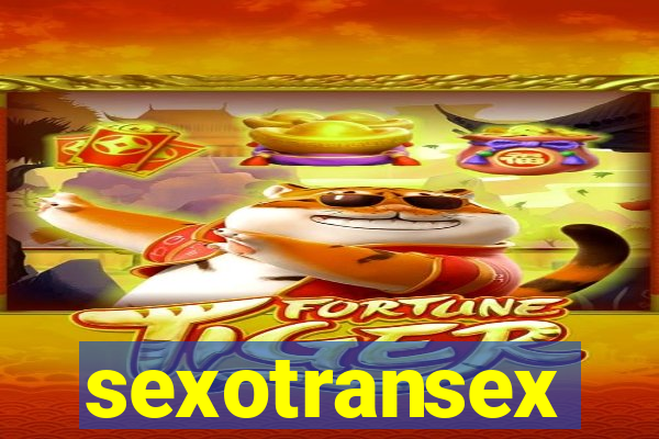 sexotransex