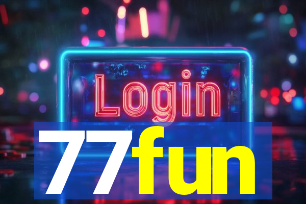 77fun