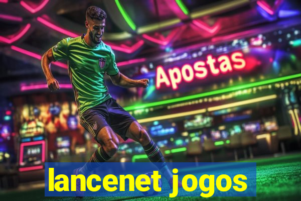 lancenet jogos