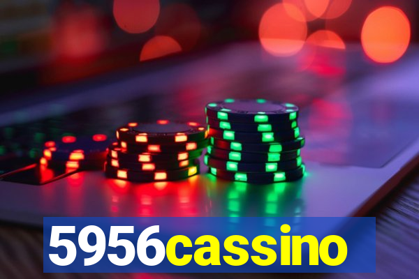 5956cassino