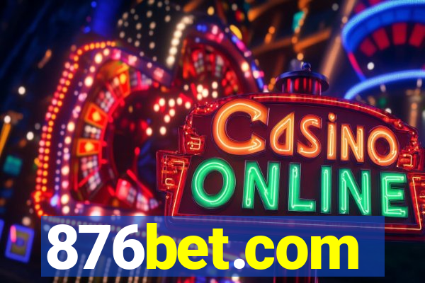 876bet.com