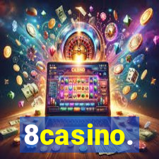 8casino.