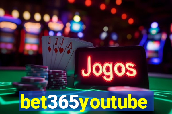 bet365youtube