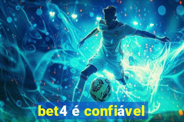 bet4 é confiável