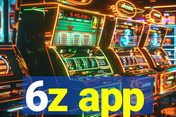 6z app