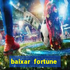 baixar fortune tiger oficial