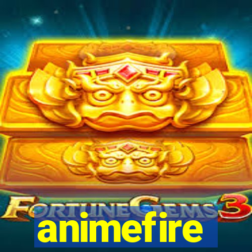 animefire