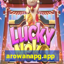 arowanapg.app