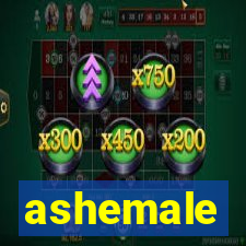 ashemale