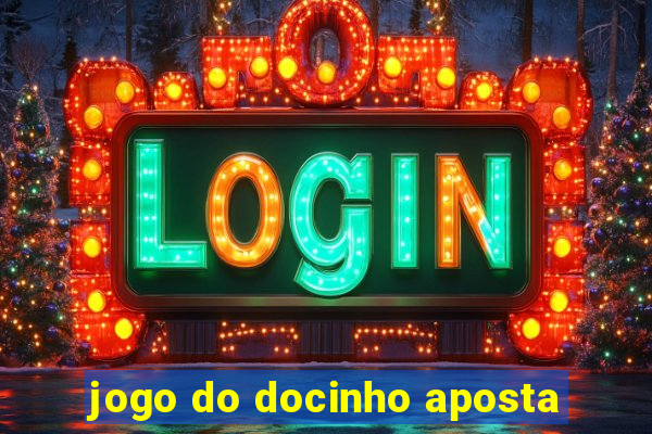 jogo do docinho aposta