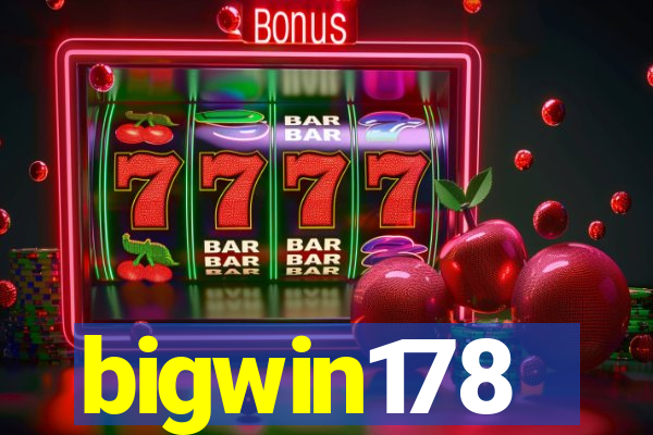 bigwin178