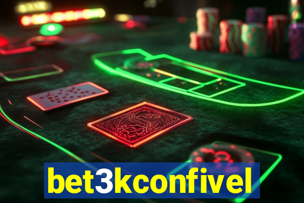 bet3kconfivel