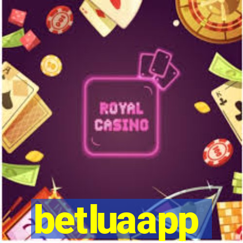 betluaapp