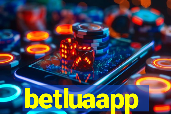 betluaapp