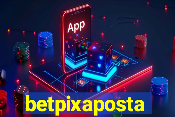 betpixaposta