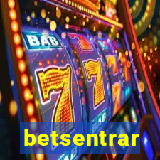 betsentrar