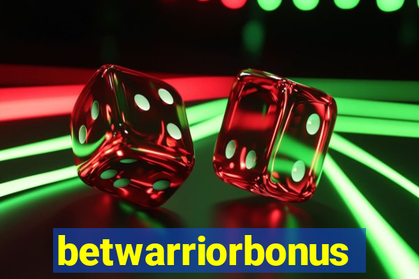 betwarriorbonus