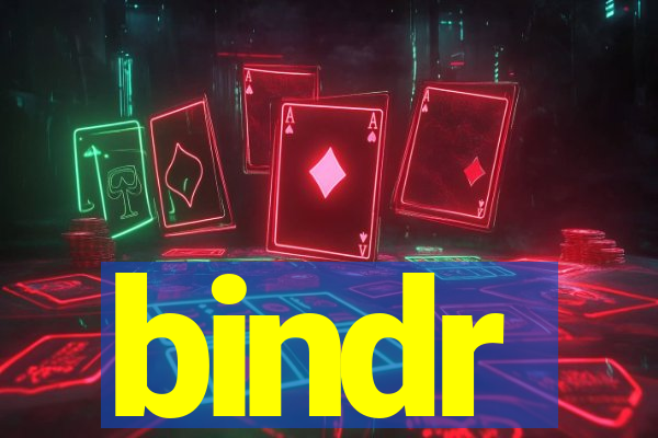 bindr