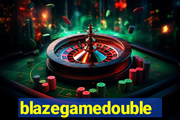 blazegamedouble