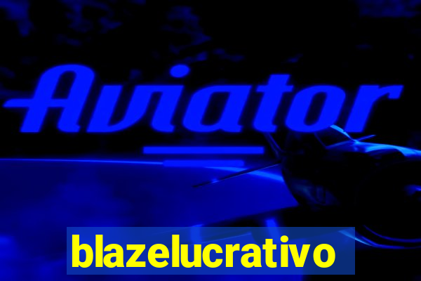 blazelucrativo