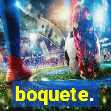 boquete.