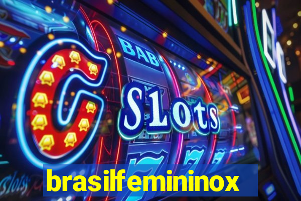 brasilfemininox