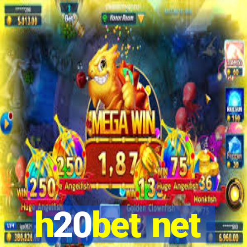 h20bet net